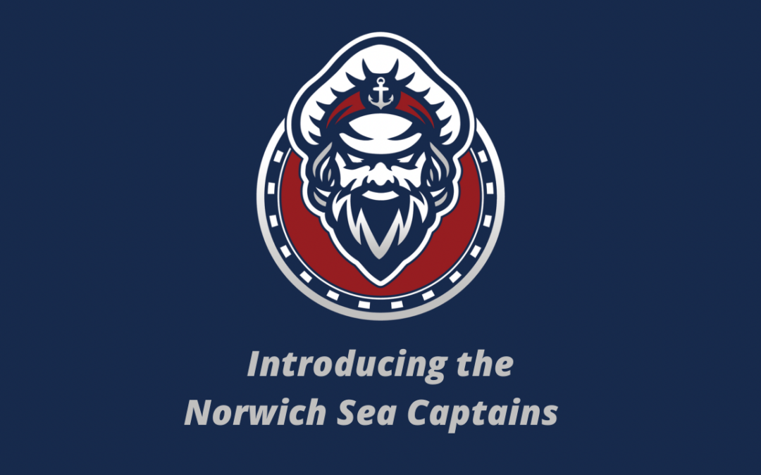 Introducing the Norwich Sea Captains
